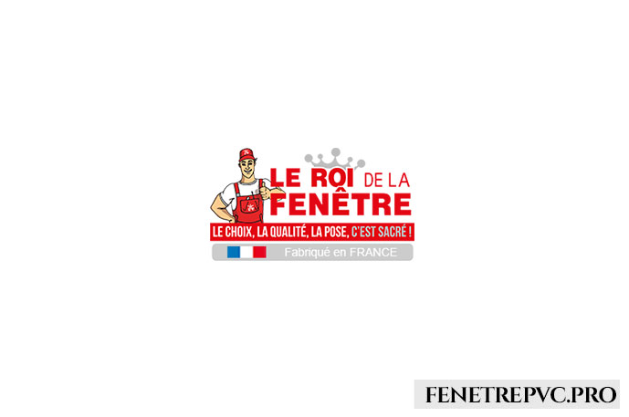 Le Roi de la Fenêtre | Fenetrepvc.pro